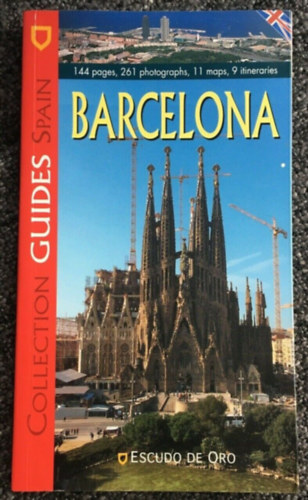 Mario Sarria, J. M. Linares (photo), Toni Ancillo (photo) - Guide to Barcelona - Collection Guides Spain (Escudo de Oro)