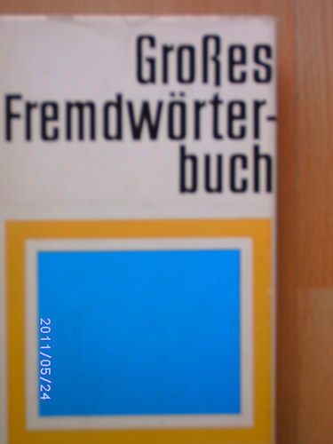 Grosses Fremdwrterbuch