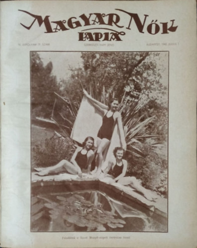 Papp Jen� (f�szerk.) - Magyar N�k Lapja, 1942 - IV. �vf. 19-36. sz�m (f�l �vfolyam egy k�tetben)