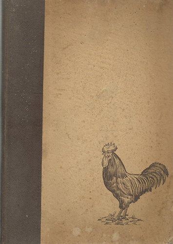 Tóth Pál - A baromfitenyésztés kézikönyve