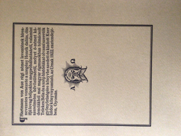 Telekes B�la ford�t�sa - Hartmann von Aue h�res-nevezetes versezete a szeg�ny Henrik b�lpoklos megpr�b�ltat�s�r�l s szerelmetes �dv�z�l�s�r�l (Monumenta Literarum II. sorozat, 3. sz�m)- Kner-kiadv�ny, nem reprint