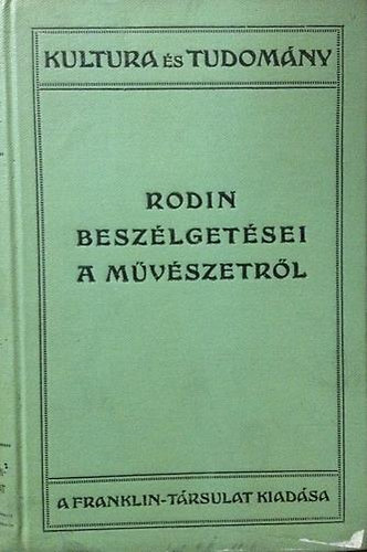 Paul Gsell - Rodin beszlgetsei a mvszetrl
