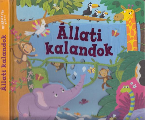 Bolla Eszter (szerk.), Christos Skaltsas (illusztrlta) - llati kalandok (interaktv knyv)- kihzhat flekkel
