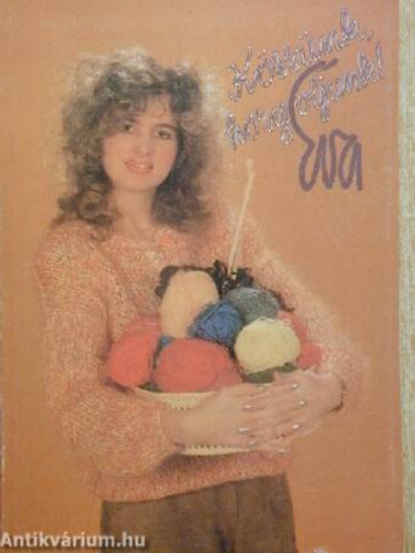 Bárd Károlyné (szerző), Gyulai Irén (szerző), Róth Gyuláné (szerző), Simon Mara (szerző), Kovács Margit (szerk.) - Kössünk, horgoljunk