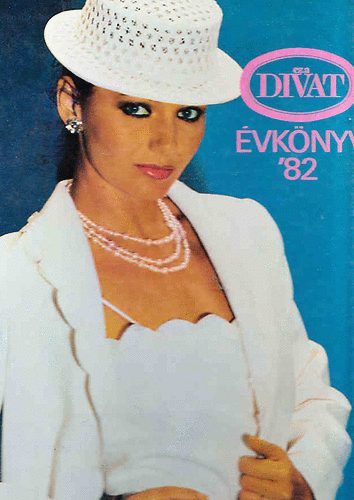 Zsigmond Mrta - Ez a divat vknyv '82