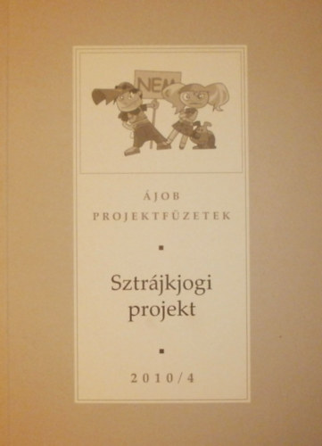 Dr. Zemplnyi Adrienne (szerk.) - Sztrjkjogi projekt