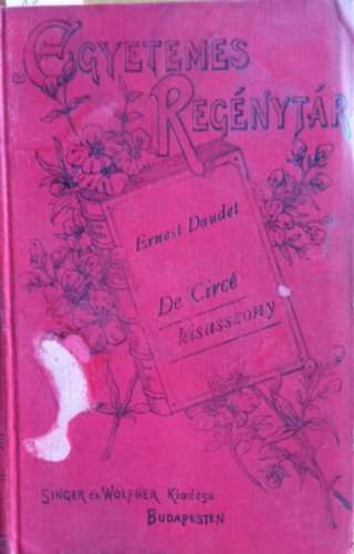 Ernest Daudet - De Circ kisasszony