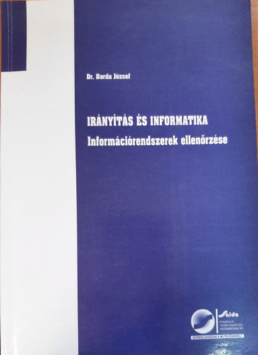 Borda Jzsef - Irnyts s informatika - Az informcirendszerek ellenrzse