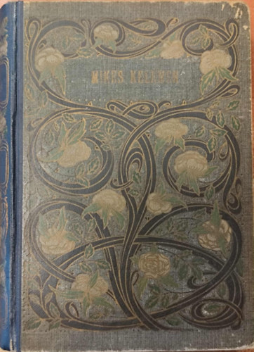 Mikes Kelemen t�r�korsz�gi levelei (Remek�r�k K�pes K�nyvt�ra 31.)