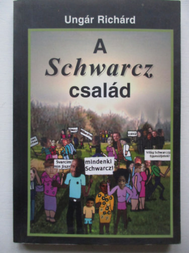Ungár Richárd - A Schwarcz család