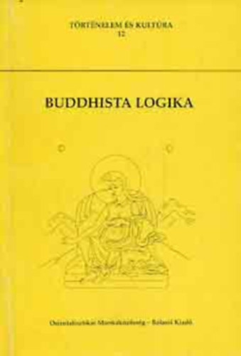 Balassi Kiad� - Buddhista logika