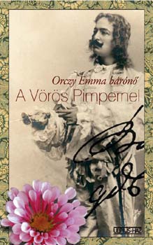Orczy Emma B�r�n� - A v�r�s Pimpernel