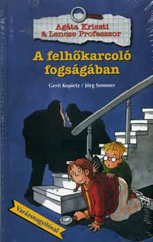 Gerit Kopietz, J�rg Sommer - A felh�karcol� fogs�g�ban