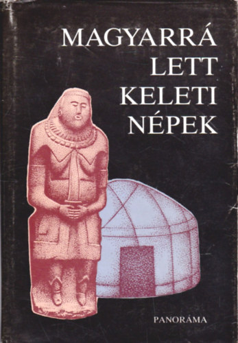 Szombathy Viktor s Lszl Gyula (szerk.) - Magyarr lett keleti npek