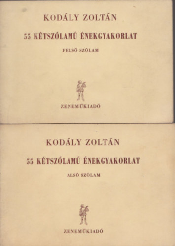 Kodly Zoltn - 55 ktszlam nekgyakorlat I-II. (Als szlam + Fels szlam)