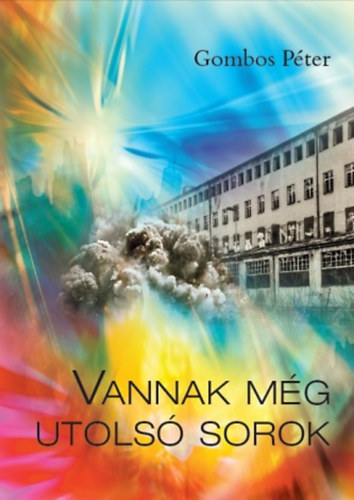 Gombos P�ter - Vannak m�g utols� sorok