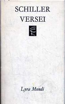 Friedrich Schiller - Schiller versei (Lyra Mundi)