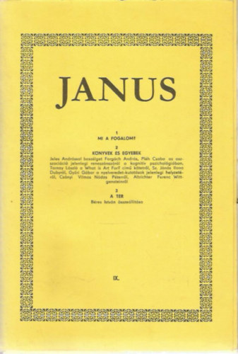 SZERKESZT Hornyi zsb - Janus IX. - I-III. - 1. Mi a fogalom? 2. Knyvek s egyebek 3. A tr - Hrom fzet egy paprmappban. Fekete-fehr fotkkal.