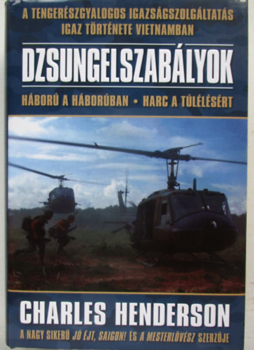 Charles Henderson - Dzsungelszabályok