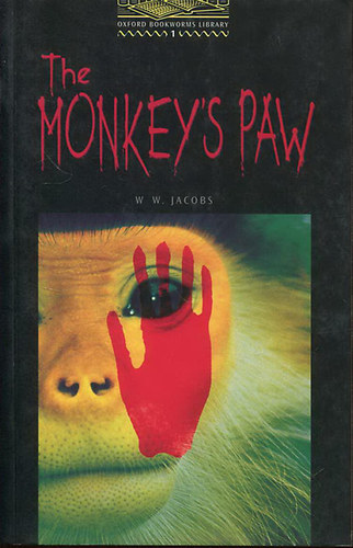 William Waymark Jacobs - The Monkey's Paw - OBW 1
