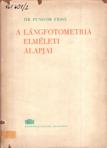 Dr. Pungor Ern - A lngfotometria elmleti alapjai