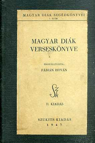 Fábián István - Magyar diák verseskönyve