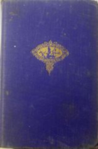 Molnár Ferenc - A fehér felhő - Uri divat - Farsang (Molnár Ferenc művei 17.)