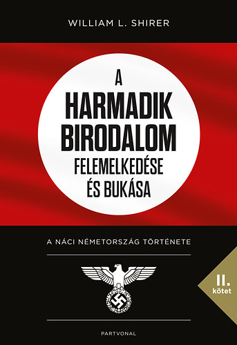 A Harmadik Birodalom felemelkedse s buksa II.