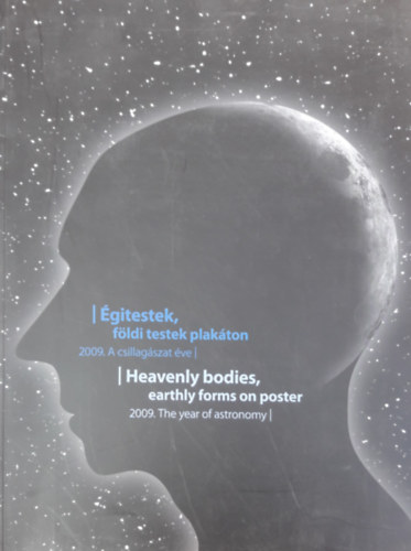 Égitestek, földi testek plakáton