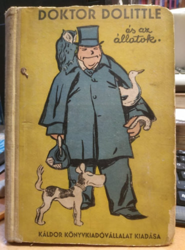 Hugh Lofting - Doktor Dolittle s az llatok