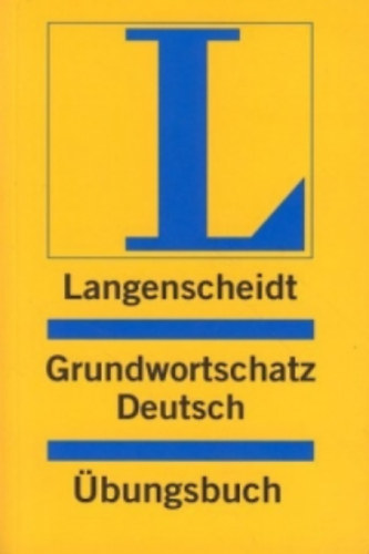 Mller, Jutta ; Bock, Heiko - Langenscheidt Grundwortschatz Deutsch bungsbuch