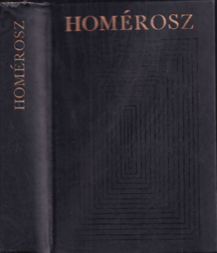 Hom�rosz, Devecseri G�bor (ford.) - Ili�sz-Od�sszeia Hom�roszi k�ltem�nyek (sz�mozott)