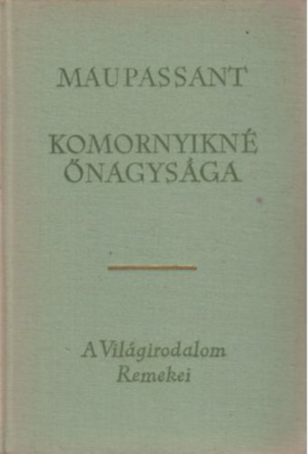 Maupassant - Komornyikn� �nagys�ga