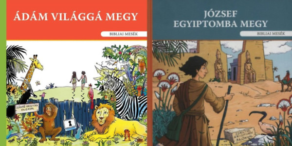Szokcs Eszter, Sznti Krisztin (ill.) - Bibliai mesk 1-2. ktet: dm vilgg megy, Jzsef Egyiptomba megy (2 db)