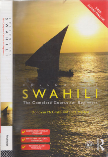 Donovan McGgrath, Lutz Marten - Colloquial Swahili - The Complete Course for Beginners