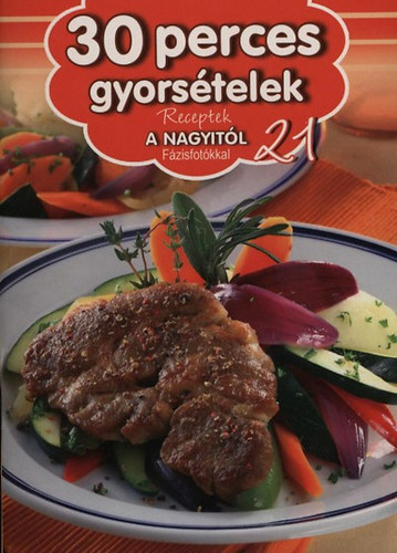 30 perces gyorstelek