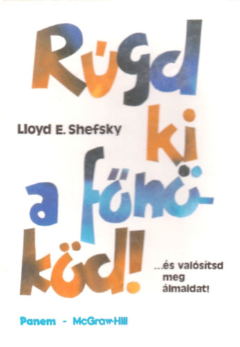 Lloyd E. Shefsky - Rgd ki a fnkd!