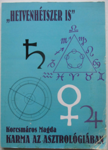 Korcsm�ros Magda - Karma az asztrol�gi�ban