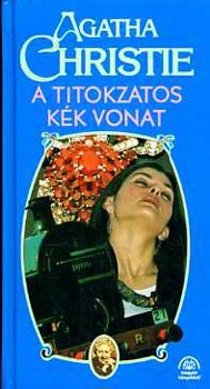Agatha Christie - A titokzatos K�k Vonat