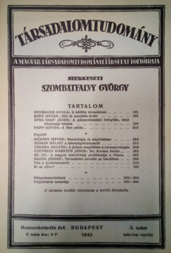 Szombatfalvy György (Szerk.) - Társadalomtudomány ( A Magyar Társadalomtudományi Társulat Folyóirata ) 1942. 2. szám