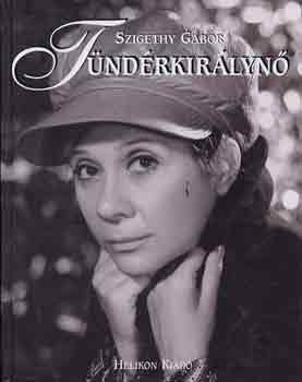 Szigethy Gbor - Tndrkirlyn