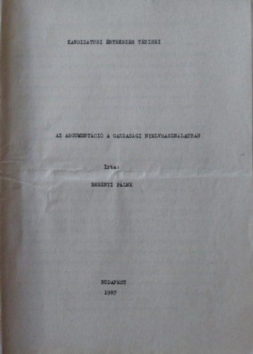 Berényi Pálné - Az argumentáció a gazdasági nyelvhasználatban (Különlenyomat)