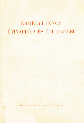 T. Erdlyi Ilona - Erdlyi Jnos tinaplja s ti levelei