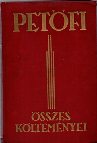 Petfi Sndor - Petfi sszes kltemnyei