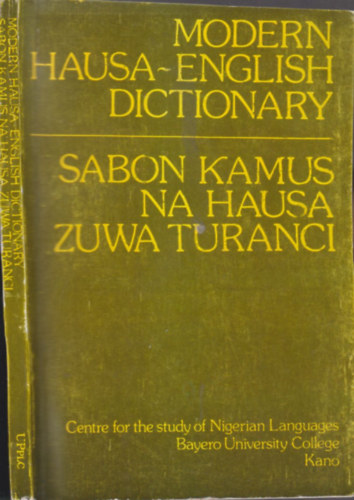 Paul Newman, Roxana Ma Newman - Modern Hausa-English Dictionary