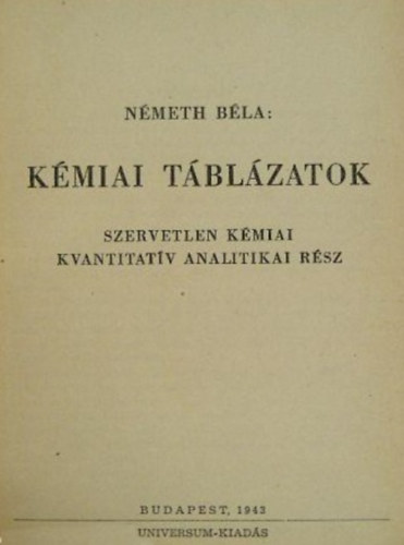 Nmeth, Lszl - Kmiai tblzatok - Szervetlen kmiai kvantitatv analitikai rsz