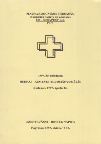 Rudnai - Kemenes tudomnyos ls /1997. vi eladsok/ - Magyar Zoonzis Trsasg