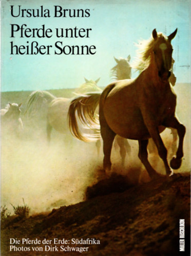 Ursula Bruns - Pferde unter heisser Sonne - Lovak a forr� nap alatt ( n�met )