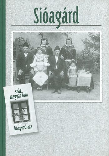 Gaál Zsuzsanna - Sióagárd