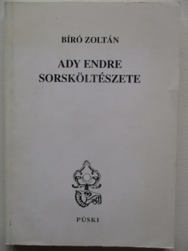 Bíró Zoltán - Ady Endre sorsköltészete